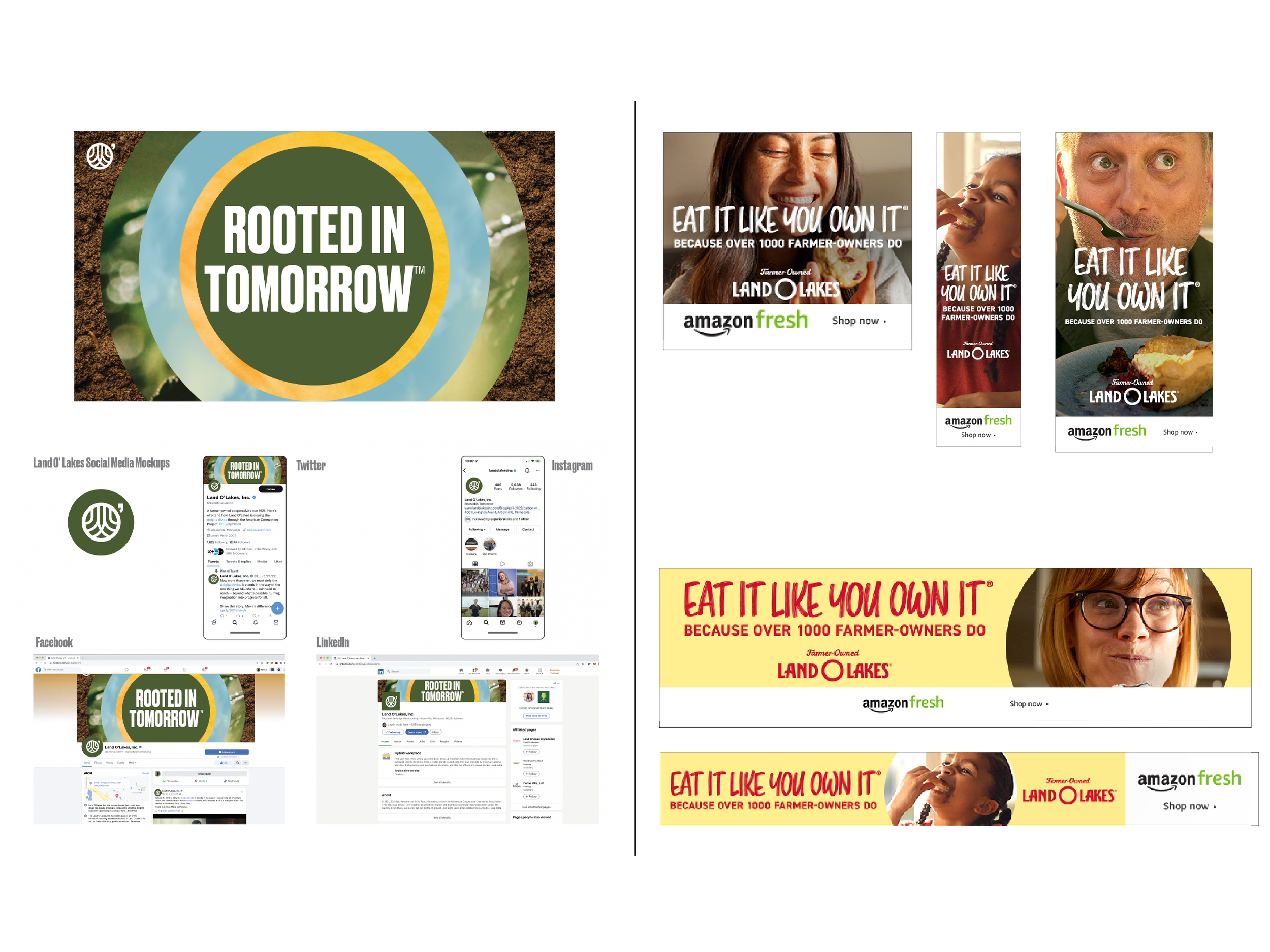 Land O’Lakes Rooted in Tomorrow social media graphics and Eat It Like You Own It Amazon Fresh advertisements in multiple sizes.