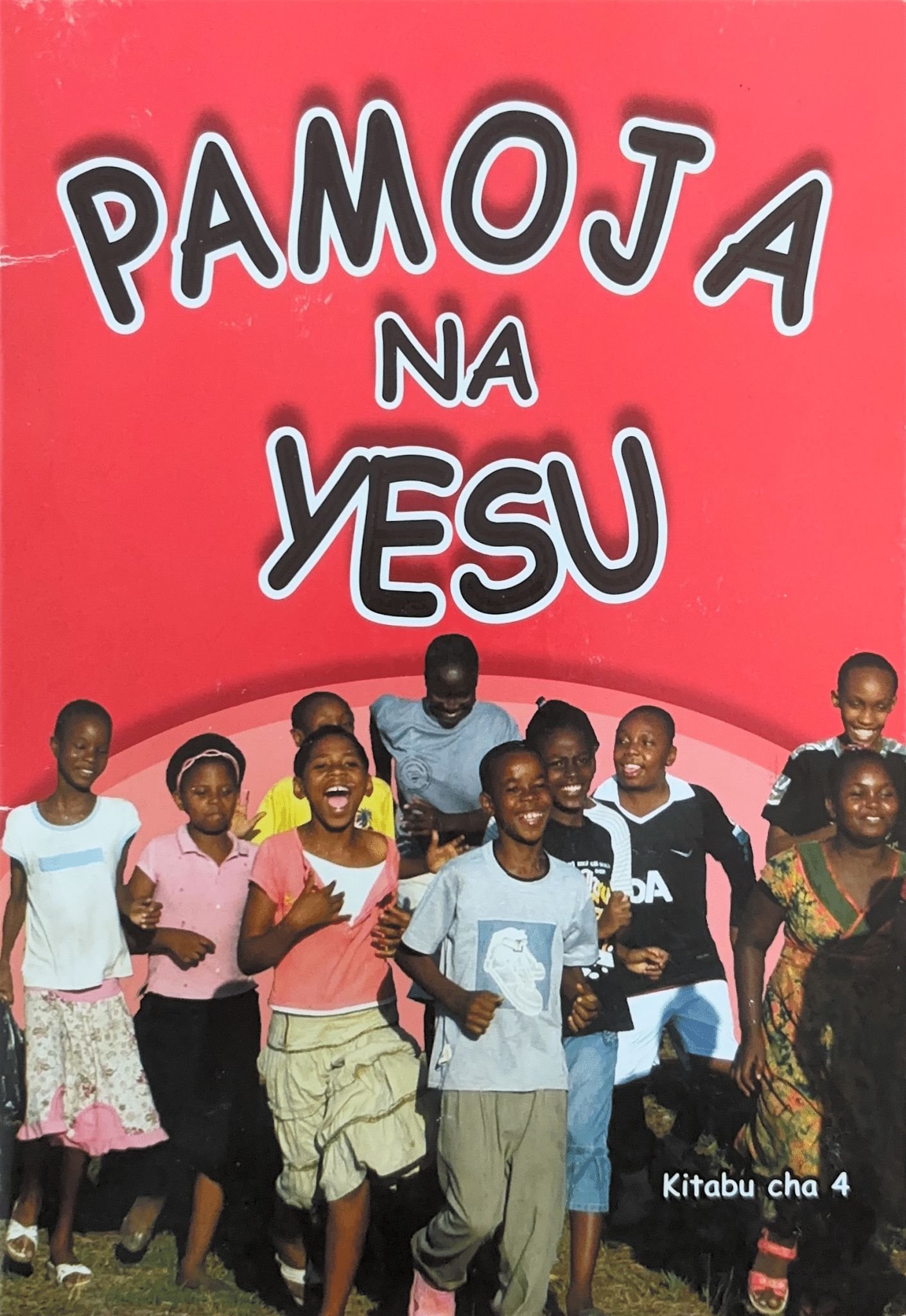 Pamoja Na Yesu 4