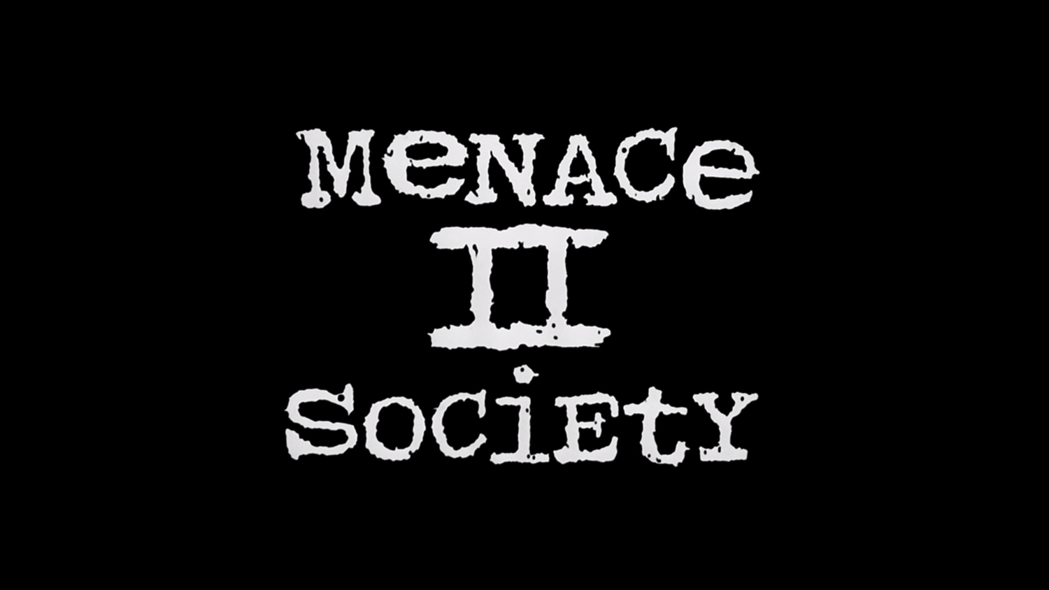 2 society. Menace надпись. Menace Society Помни. Menace to Society шрифт. Menace to Society 1993.