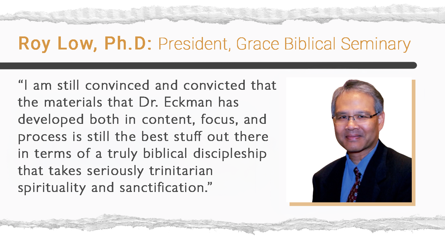 Endorsement from Roy Low, Ph.D., President of Grace Biblical Seminary