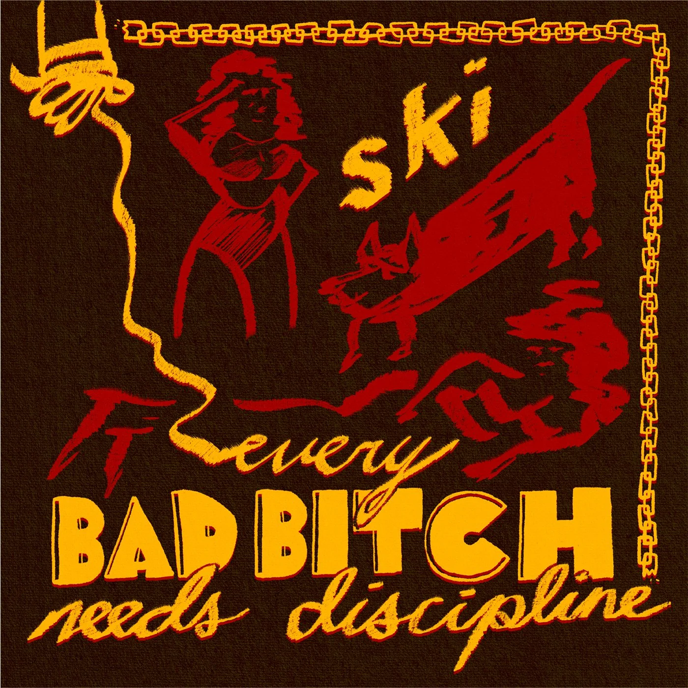Ski Bad Bitch poster