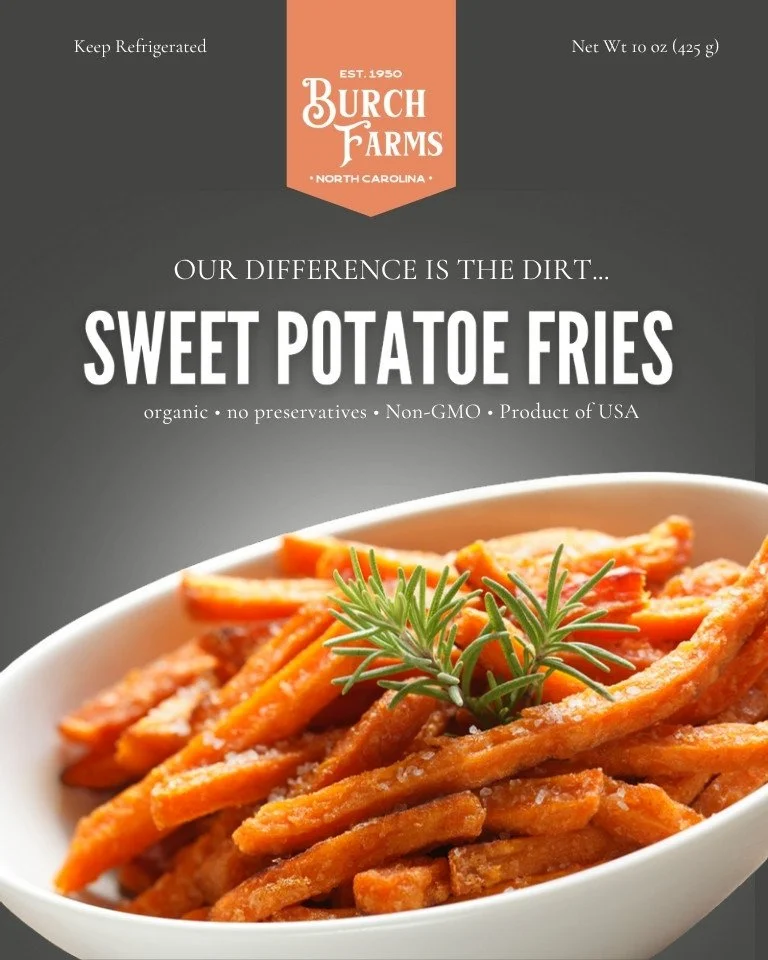 Burch Farms sweet potato fries packaging designed by Prim Marketing Group