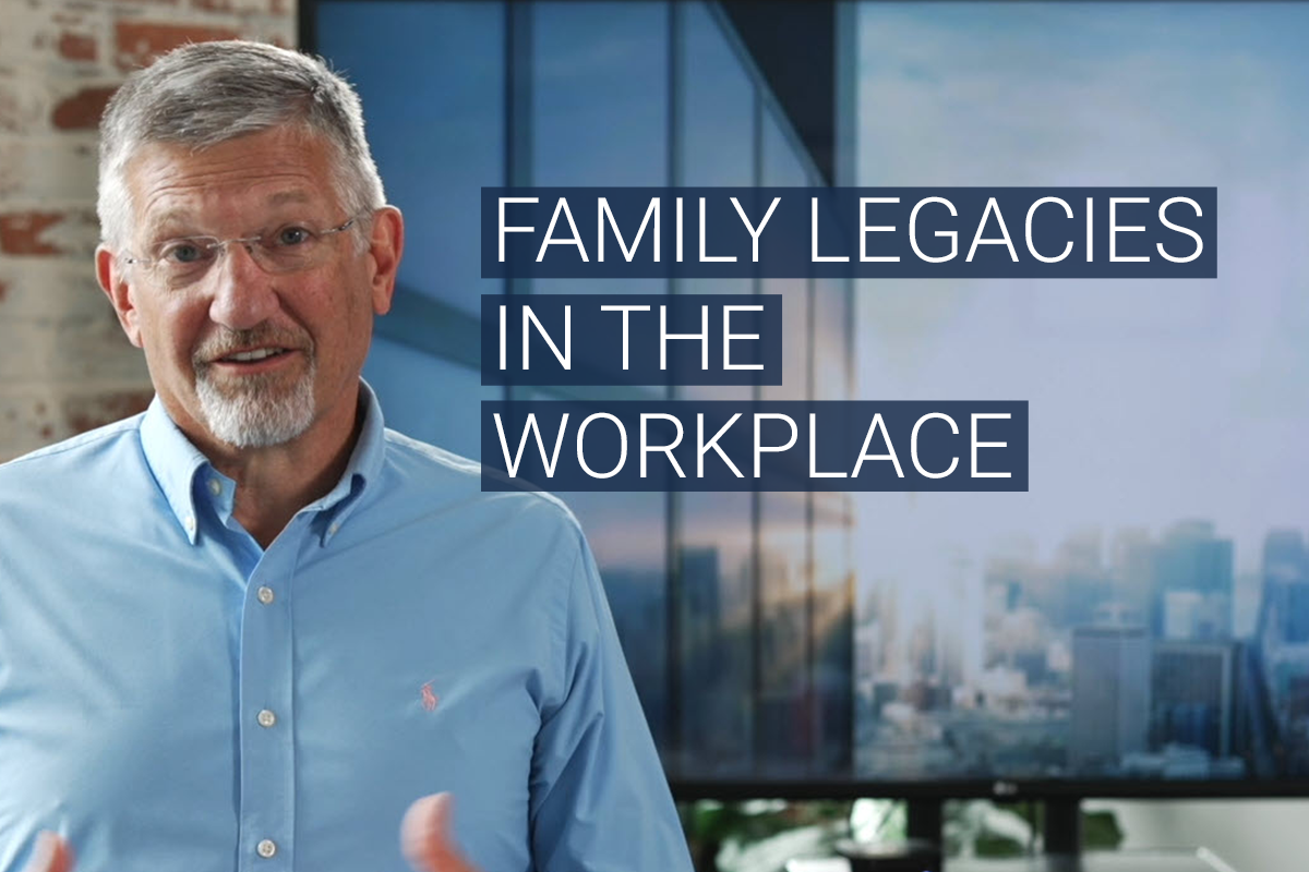 Family Legacies in the Workplace