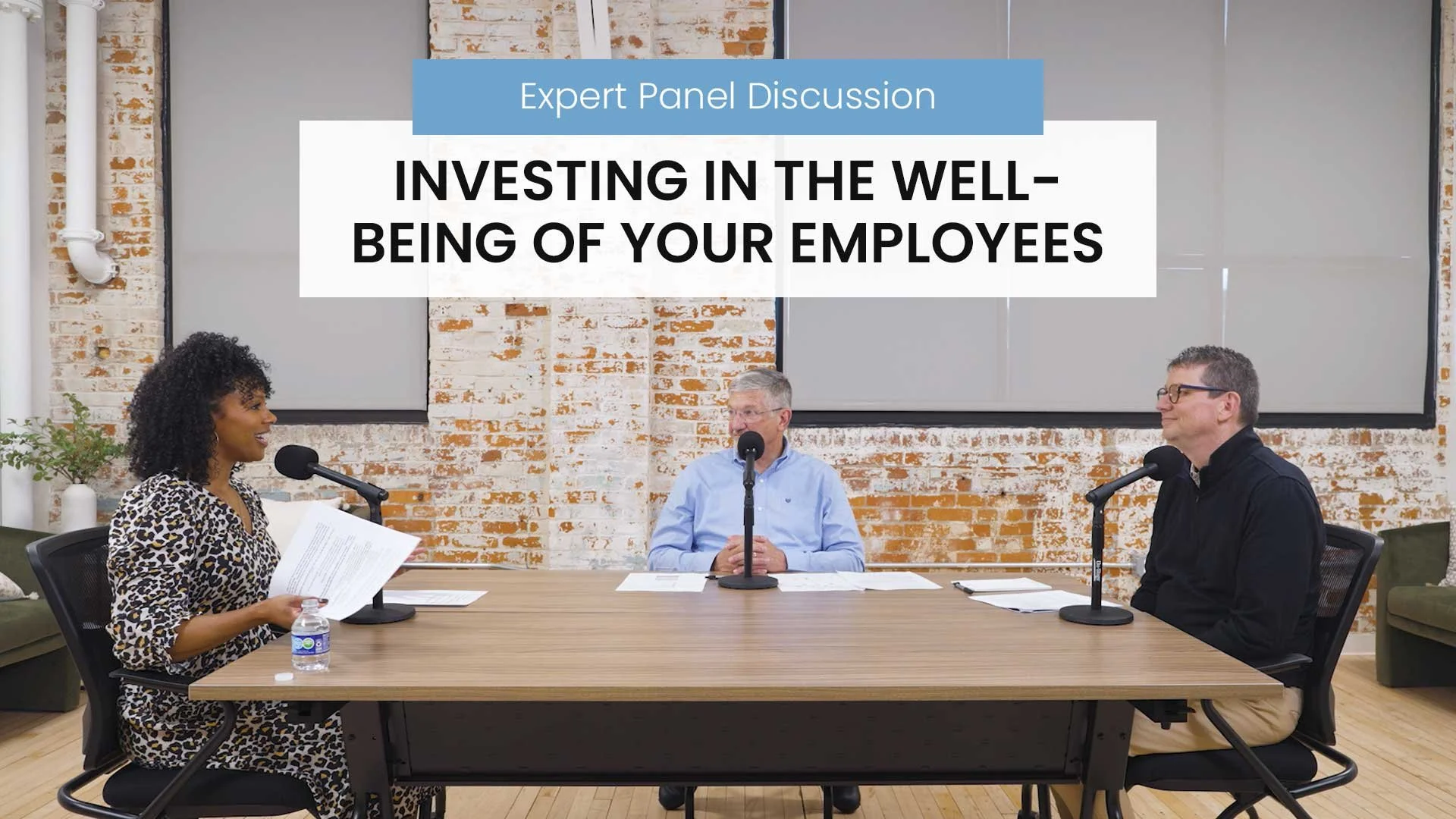 Investing in the Well-Being of Your Employees - Expert Panel Discussion