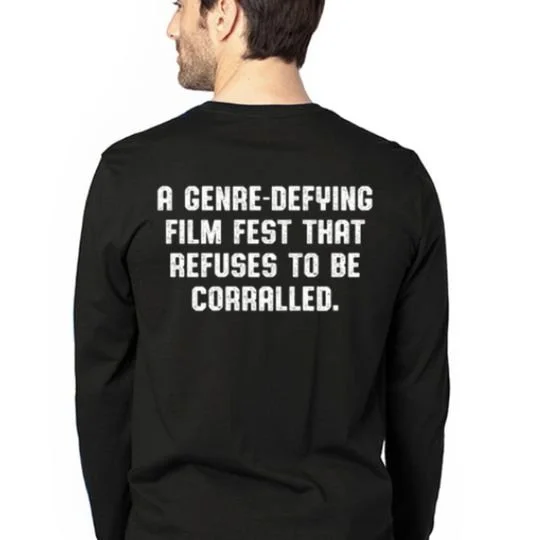 Back of a black Go West long-sleeve shirt reading A Genre-Defying Film Fest That Refuses to Be Corralled