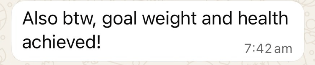 Private coaching client shares achieving her goal weight and health.