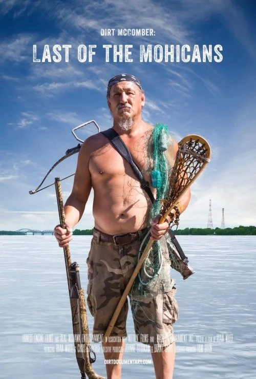 Dirt Mccomber: Last of the Mohicans