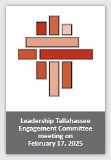 Mosaic of rectangles logo overlaid with text reading Leadership Tallahassee Engagement Committee meeting on February 17, 2025