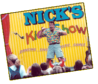 Nick’s Kids Show