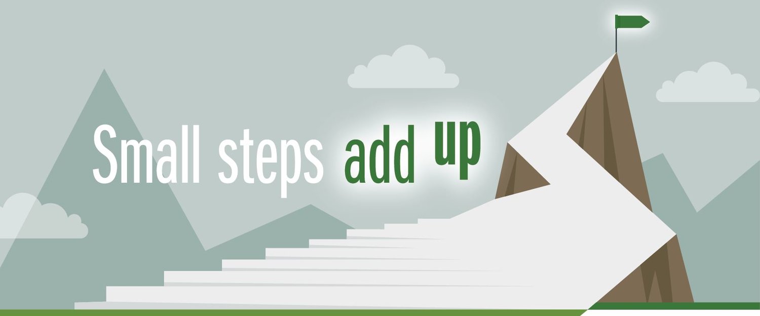 Step add. Small steps.