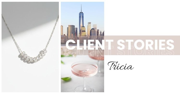 Tricia, an Andrea Li client story