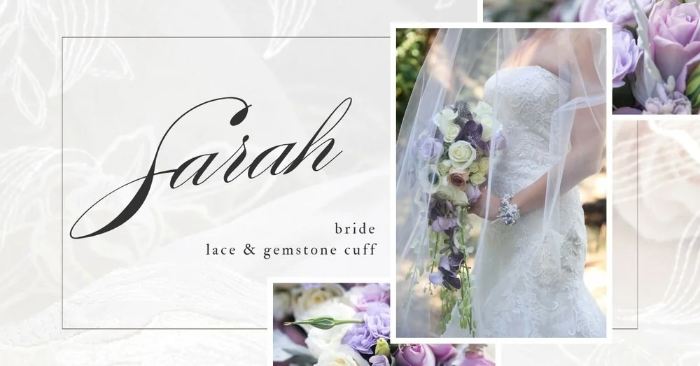 Sarah, bride, lace and gemstone cuff: a bride in a lace gown holding a lavender rose bouquet, a jeweled cuff at her wrist