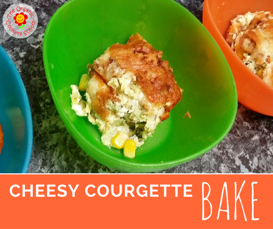Cheesy Courgette Bake — The Organic Cookery School