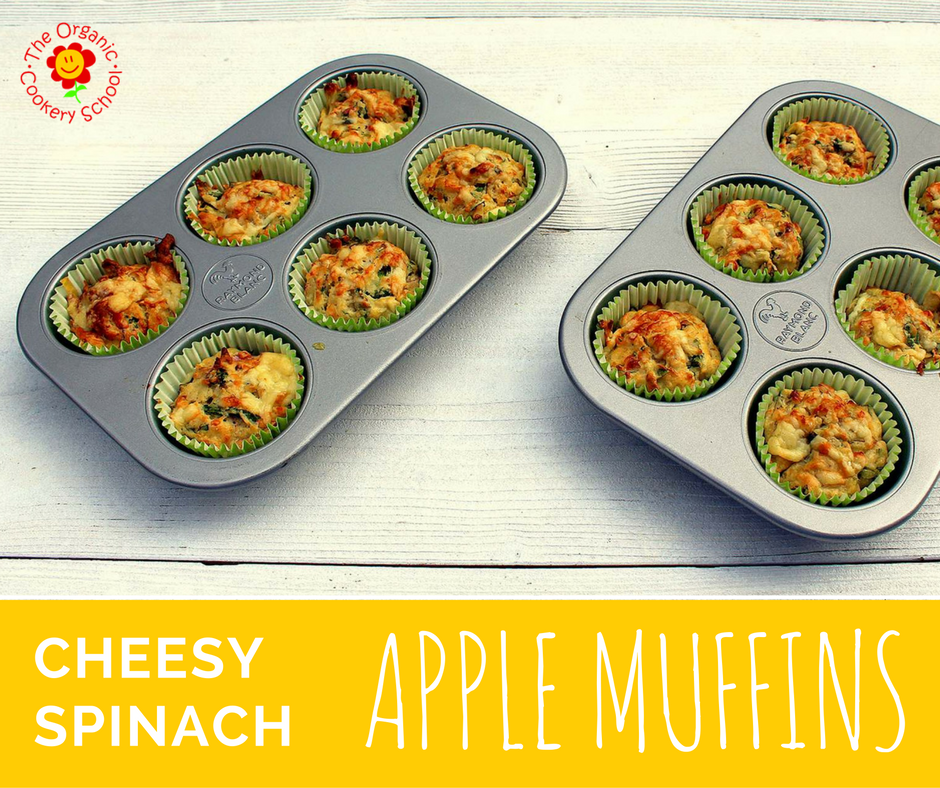 Cheesy Spinach and Apple Muffins — The Organic Cookery School
