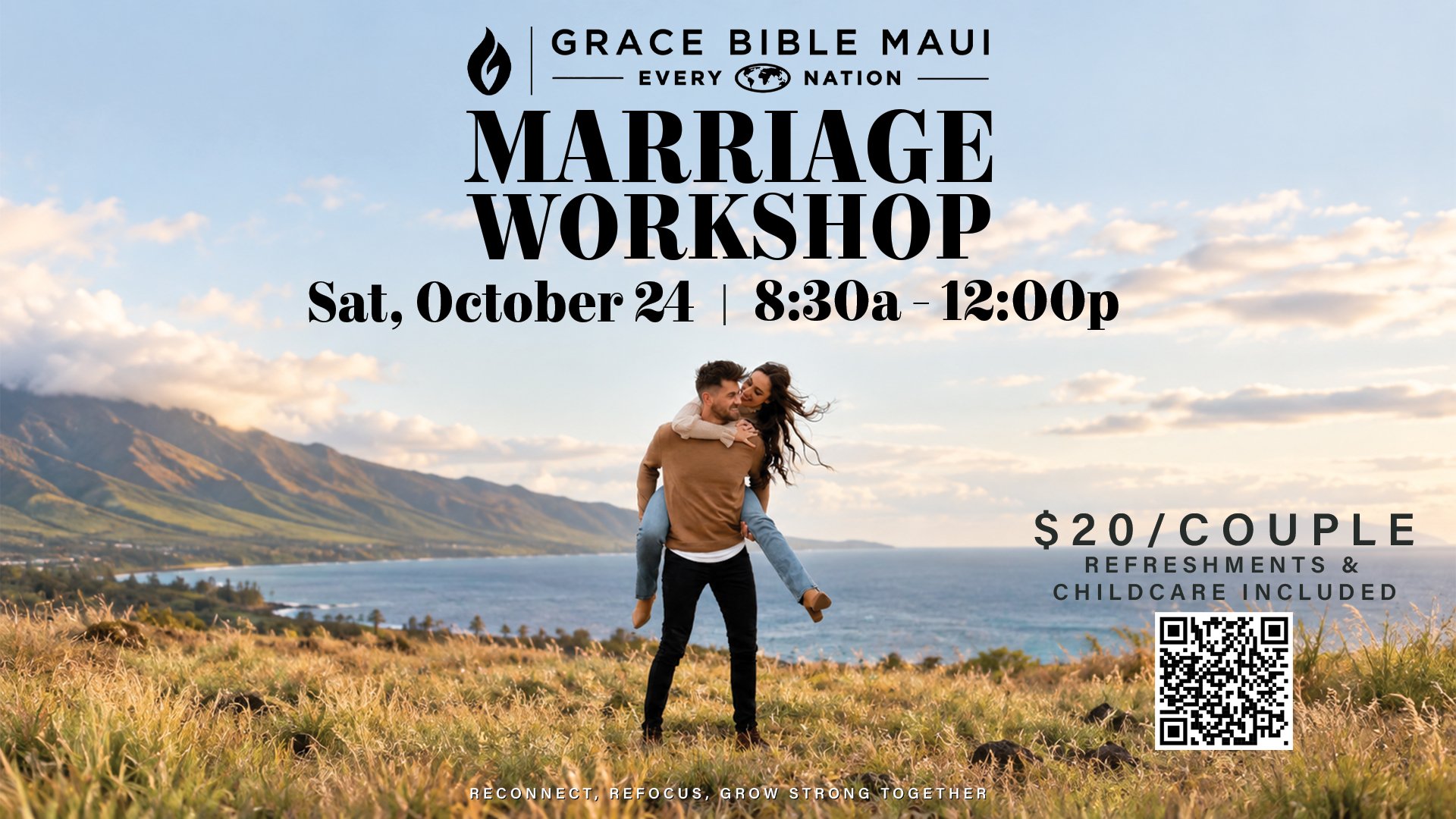 Marriage Workshop on October 24, 8:30 AM to noon. $20 per couple, with refreshments and childcare included.