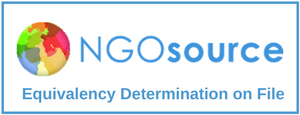 The Equivalency Determination on File “badge” means that the organization was at one time determined by NGOsource to be equivalent to a U.S. public charity or government instrumentality for a specific funder during a specific period of time. The badge is neither a legal designation nor does it represent a valid determination: it is intended for marketing purposes only. U.S. grantmakers interested in funding a foreign organization may request an equivalency determination (“ED”) through NGOsource. When a grantmaker requests an ED for an organization that has already been determined equivalent (i.e., is on file in the NGOsource repository), the cost is typically lower (and the process typically simpler) than it would be for an organization that does not yet have an ED on file. For more information, please contact accountsupport [at] ngosource [dot] org.