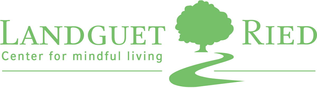 Landguet Ried, Center for mindful living | Seminarhaus & Retreatzentrum