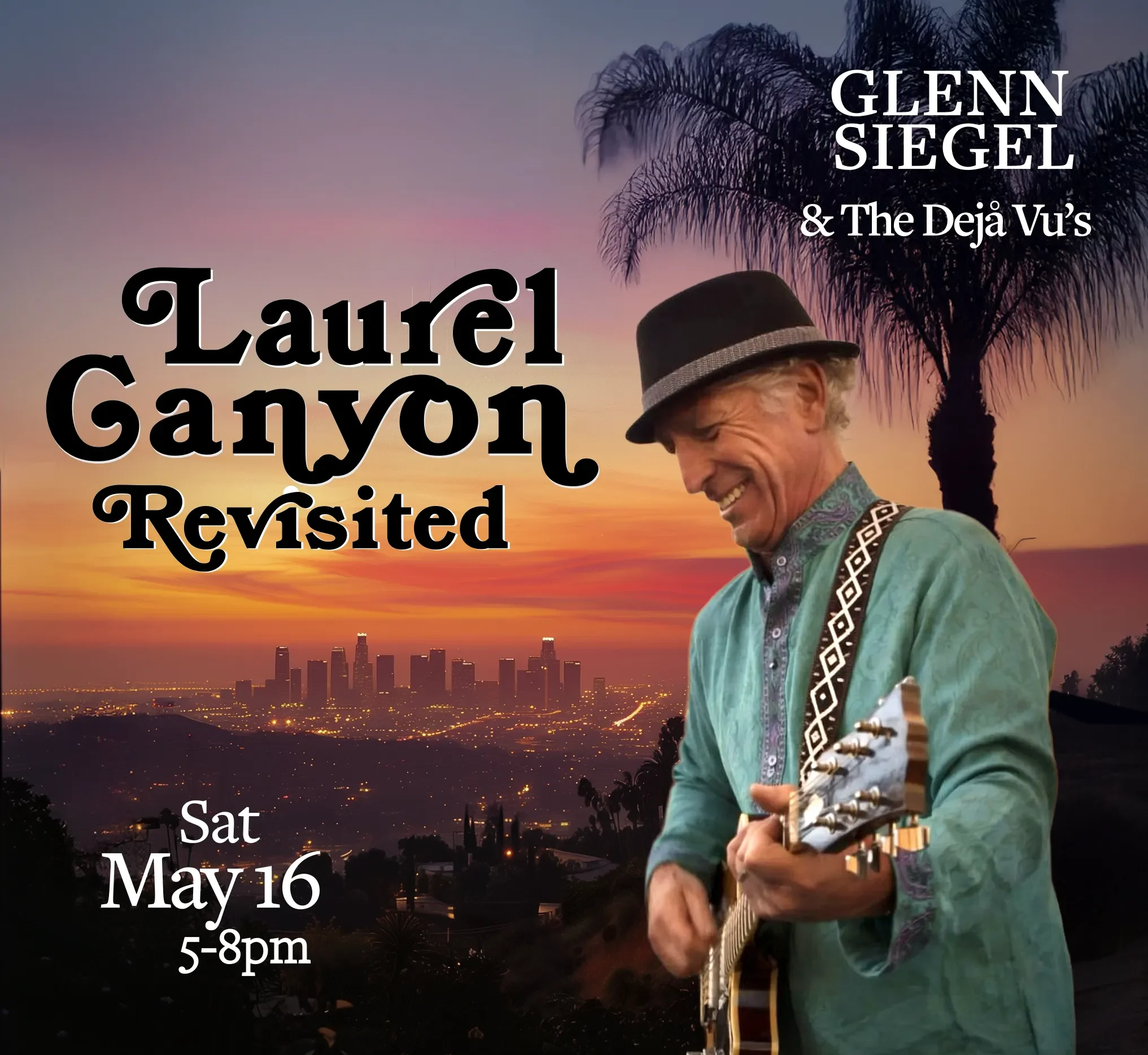 Laurel Canyon Revisited poster