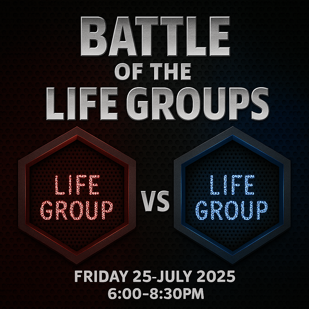 Battle of the Life Groups