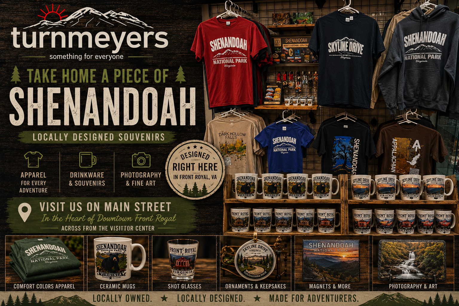 Visit Turnmeyers on Main Street in Front Royal for locally designed Shenandoah National Park gifts, souvenirs, apparel, mugs, and photography