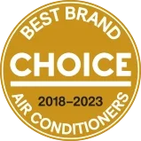 CHOICE Best Brand, Air Conditioners 2018 to 2023 award badge