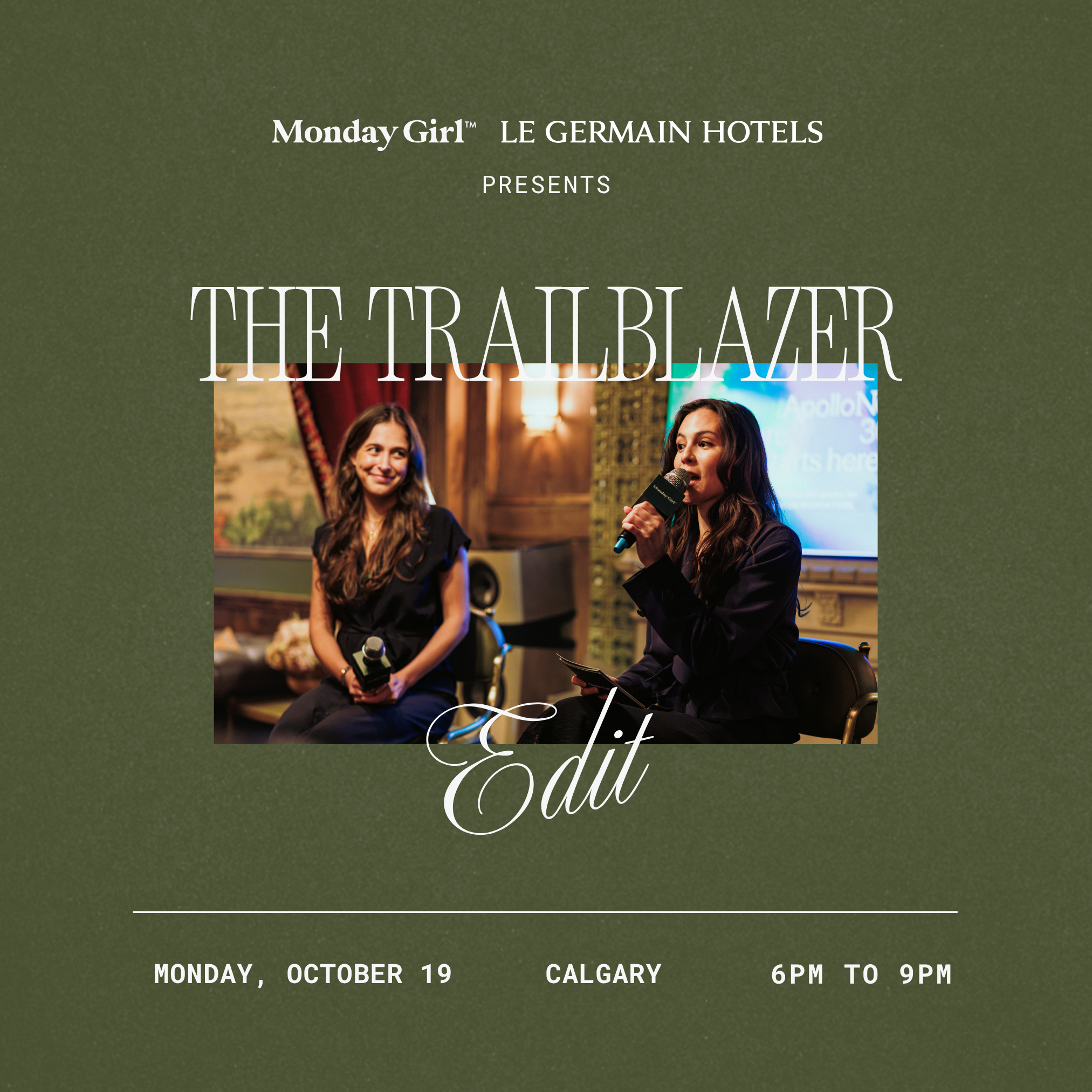 Calgary Monday Girl x Le Germain Hotels: The Trailblazer Edit