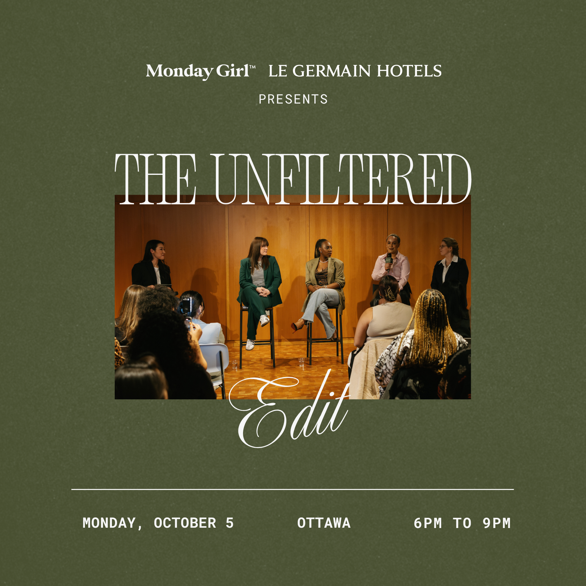 Ottawa Monday Girl Panel: The Unfiltered Edit