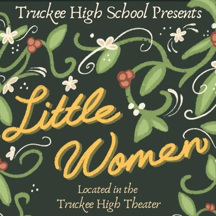 Little Women, Truckee High School Theater