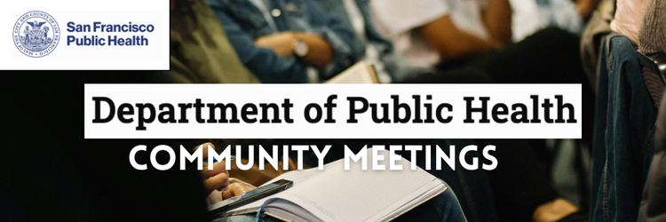San Francisco Department of Public Health community meetings announcement for Tuesday 11/18 and Thursday 11/20.