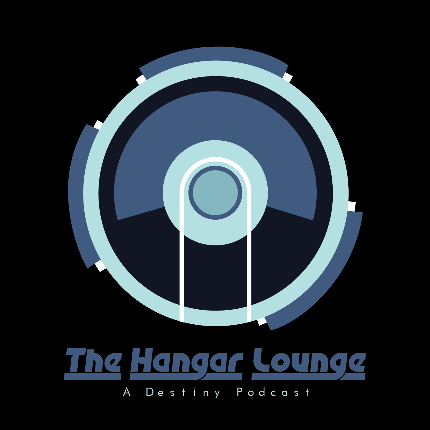 The Hangar Lounge: A Destiny Podcast
