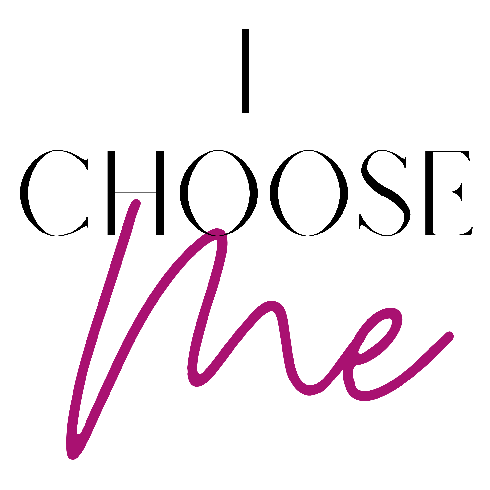 I Choose Me
