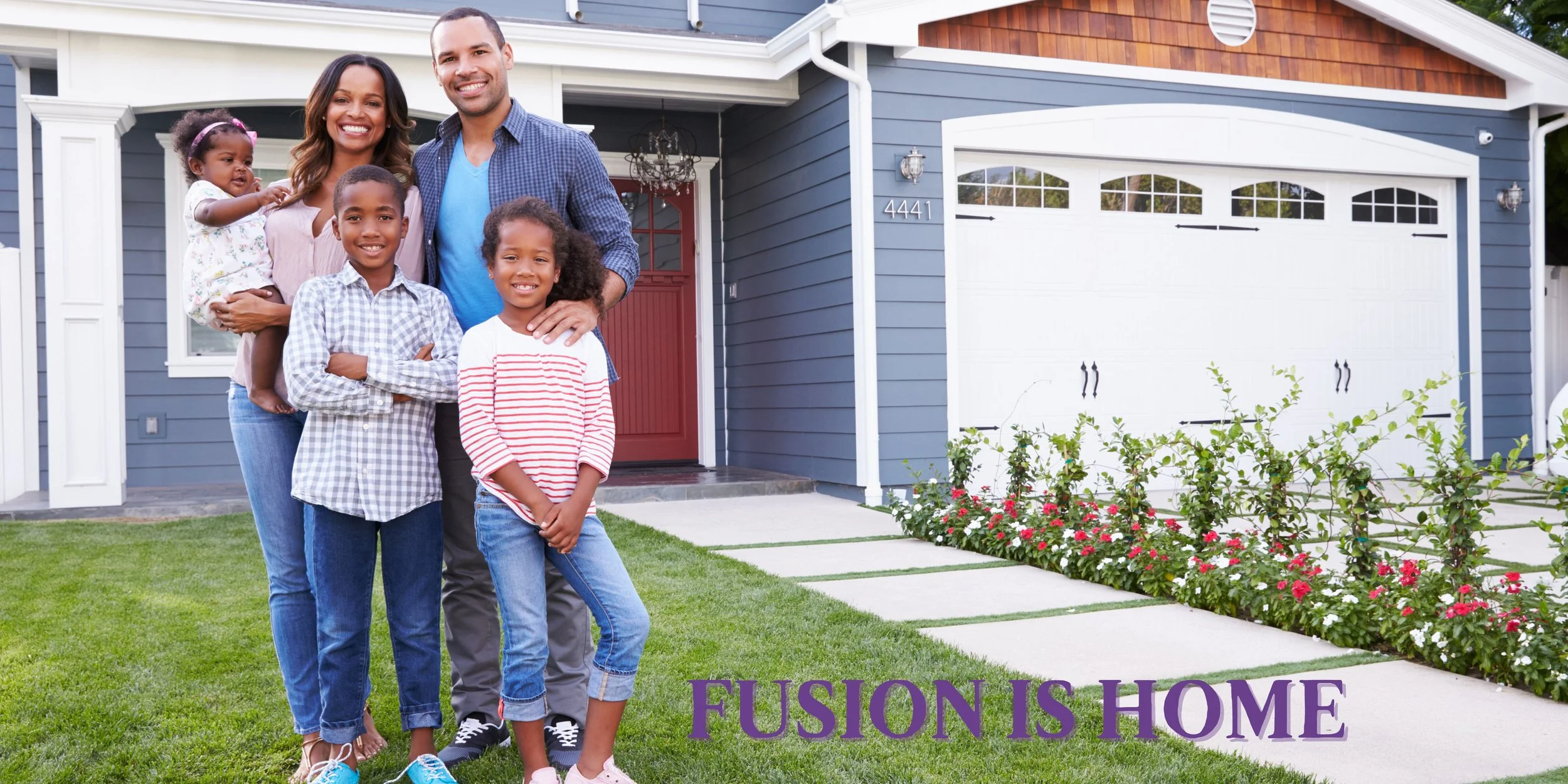 Fusion Is Home family