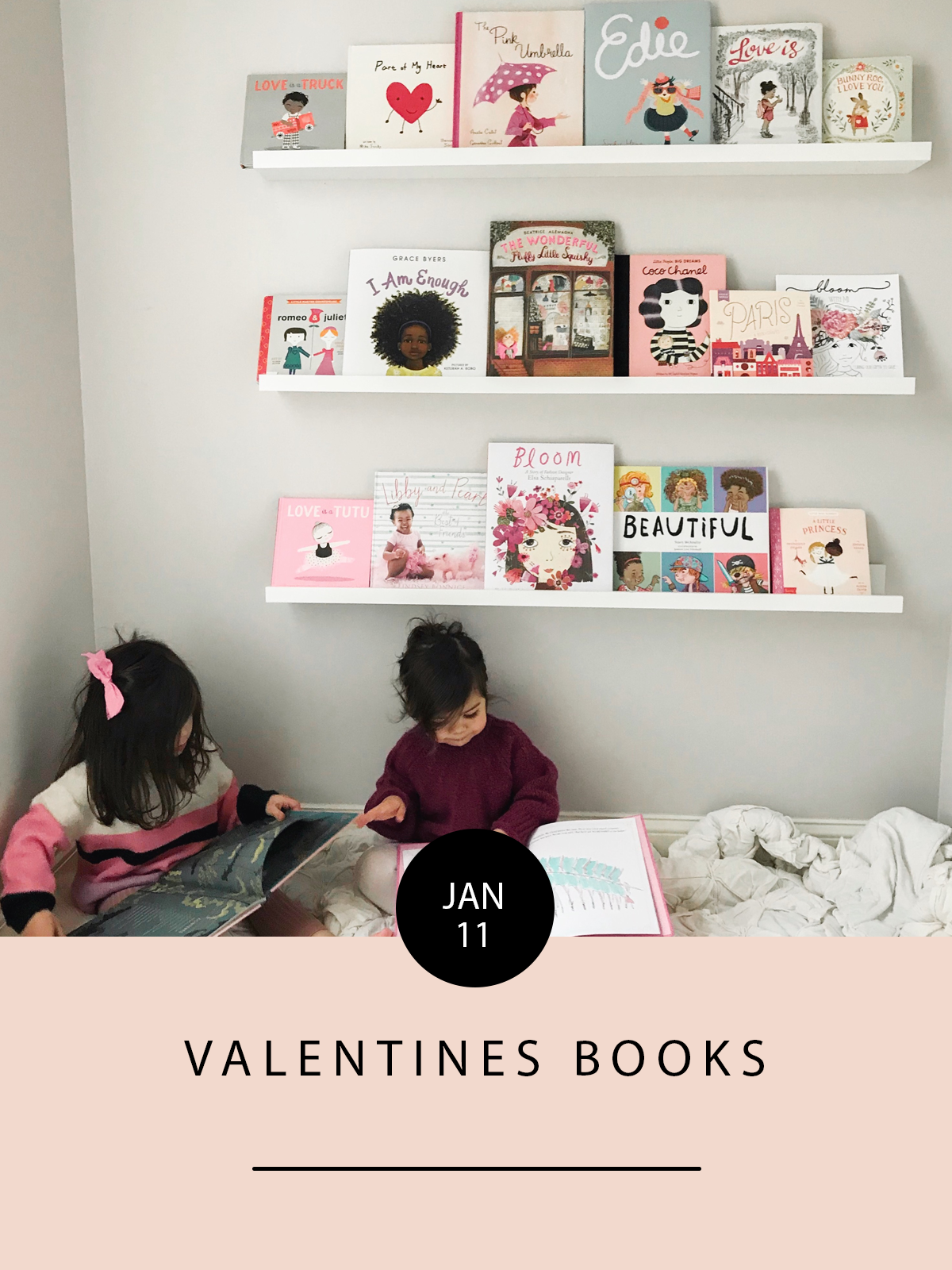 VALENTINES BOOKS AND PAJAMAS — The Ever Co