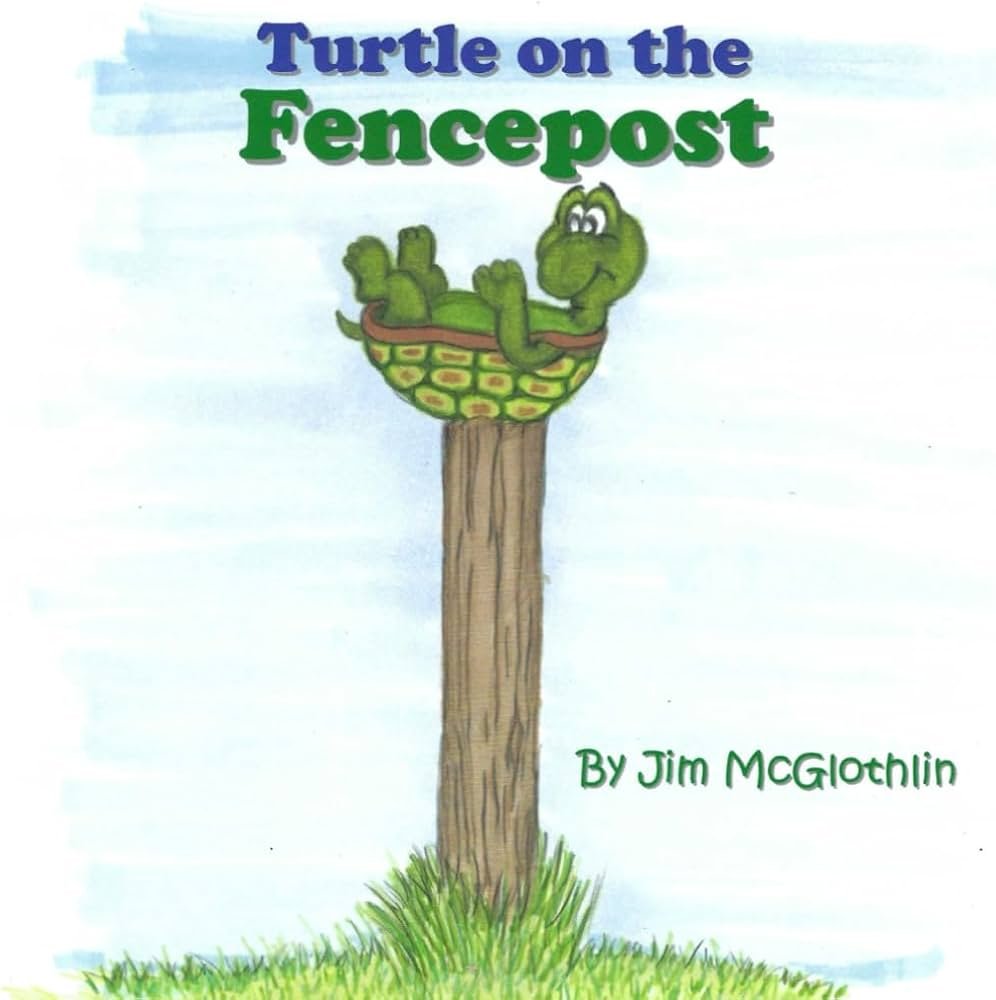 Turtle and the Fence Post cover