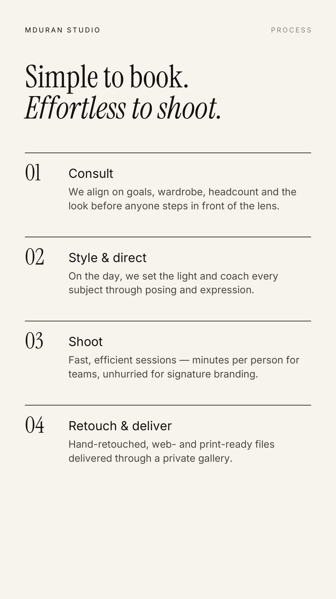 How it works: consult, style and direct, shoot, retouch and deliver