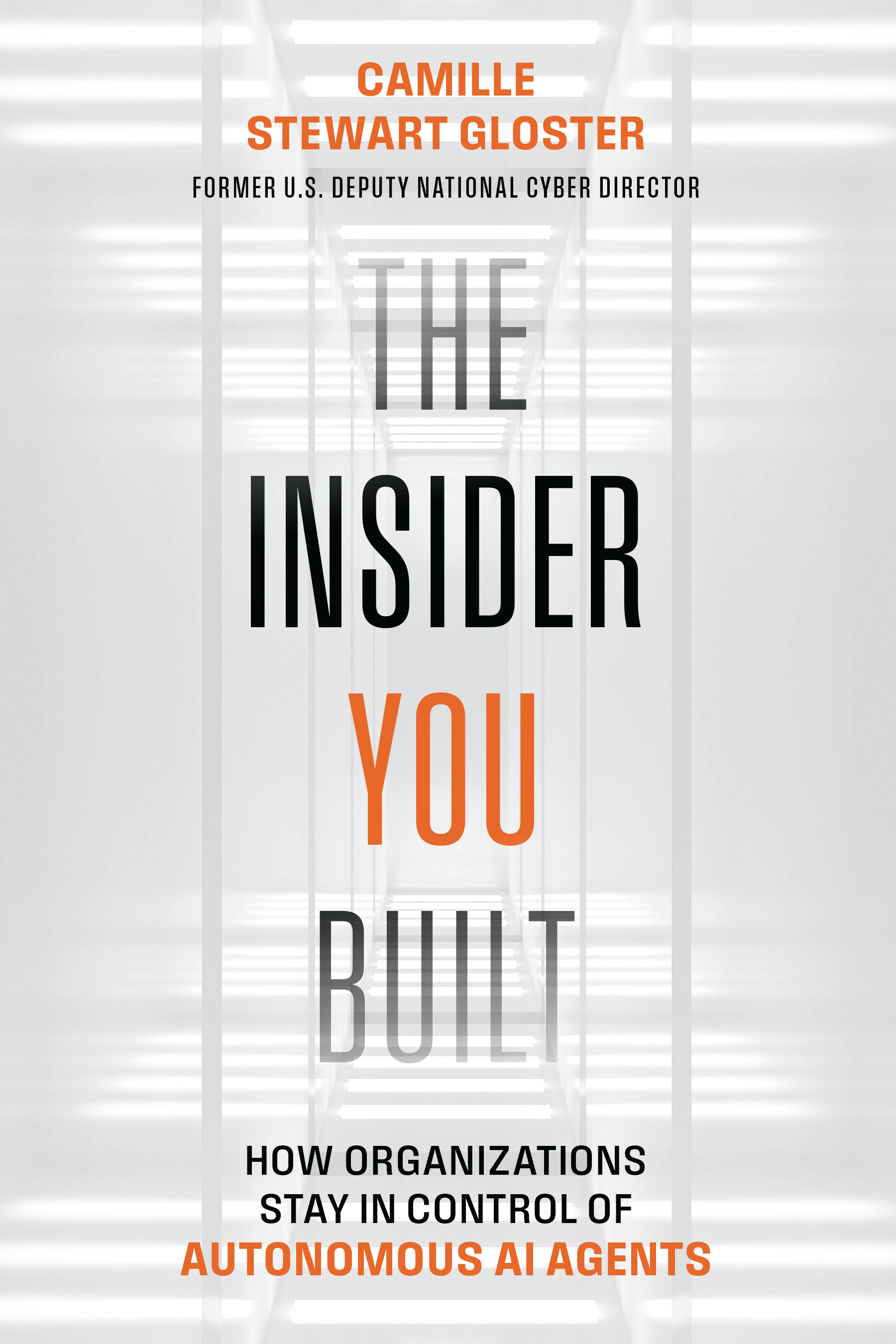Cover of The Insider You Built by Camille Stewart Gloster