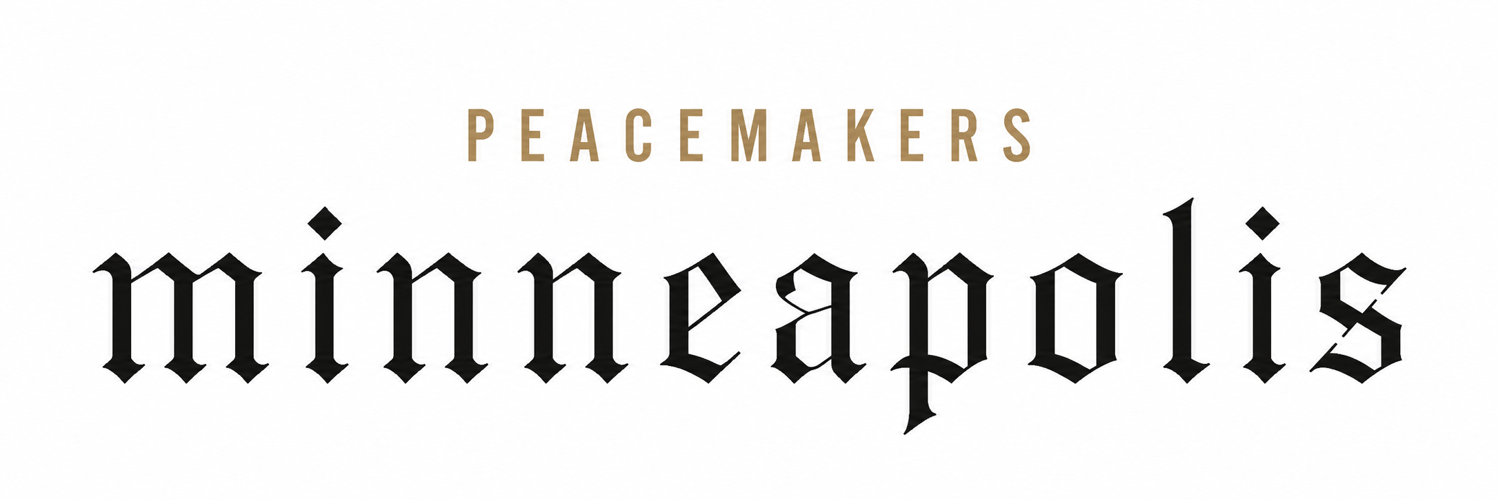 Peacemakers Minneapolis