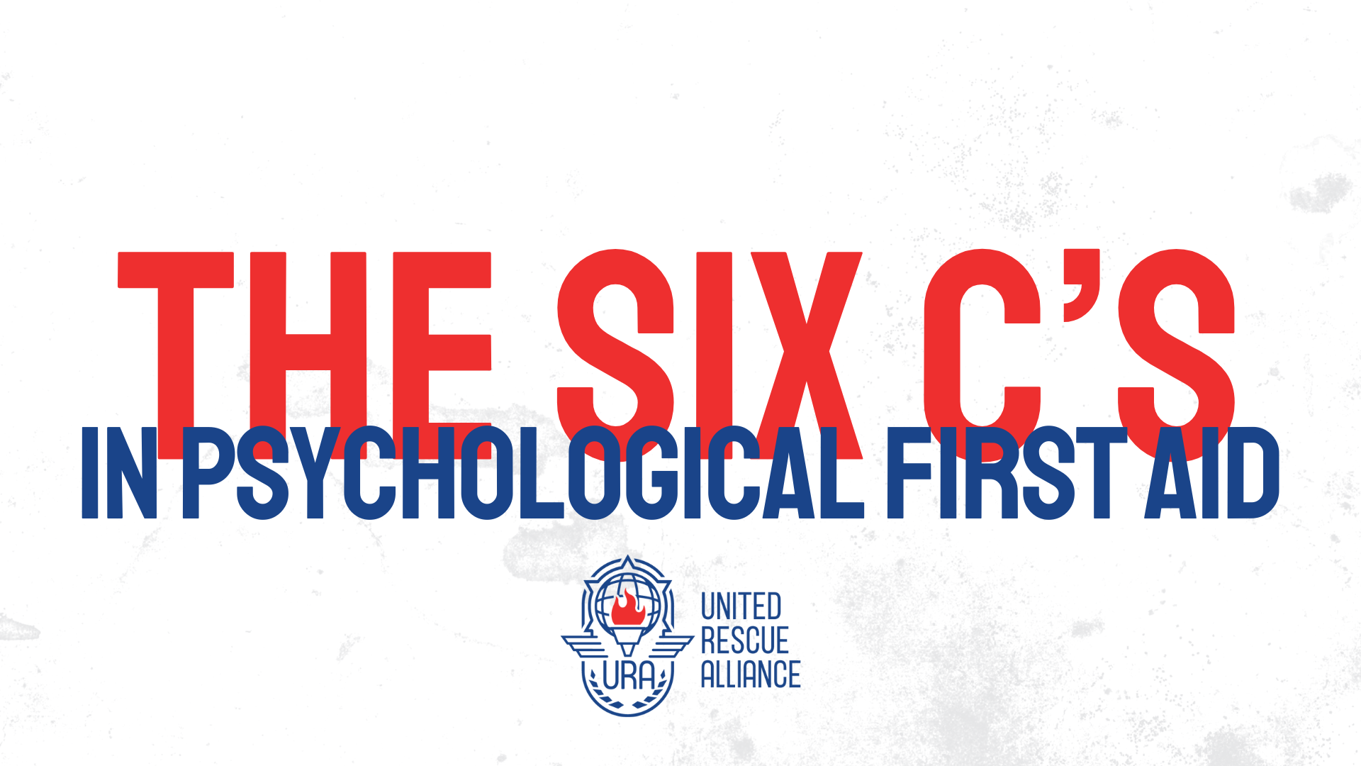 6Cs Psychological First Aid