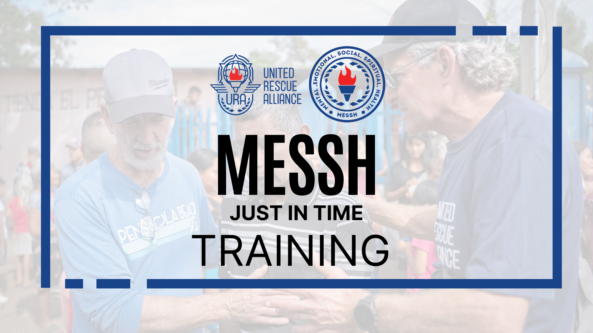 MESSH Just in Time Training