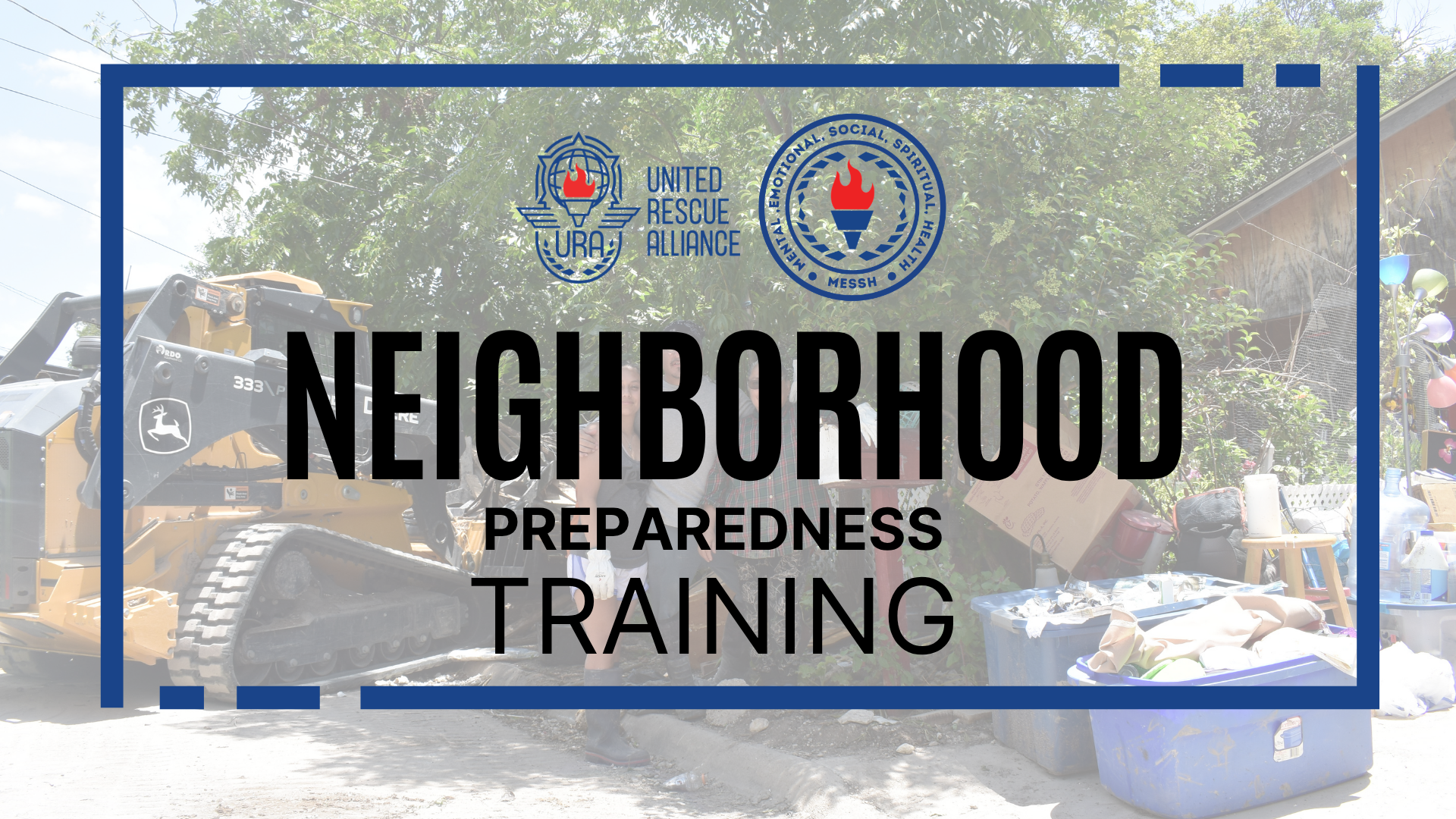 Neighborhood Preparedness