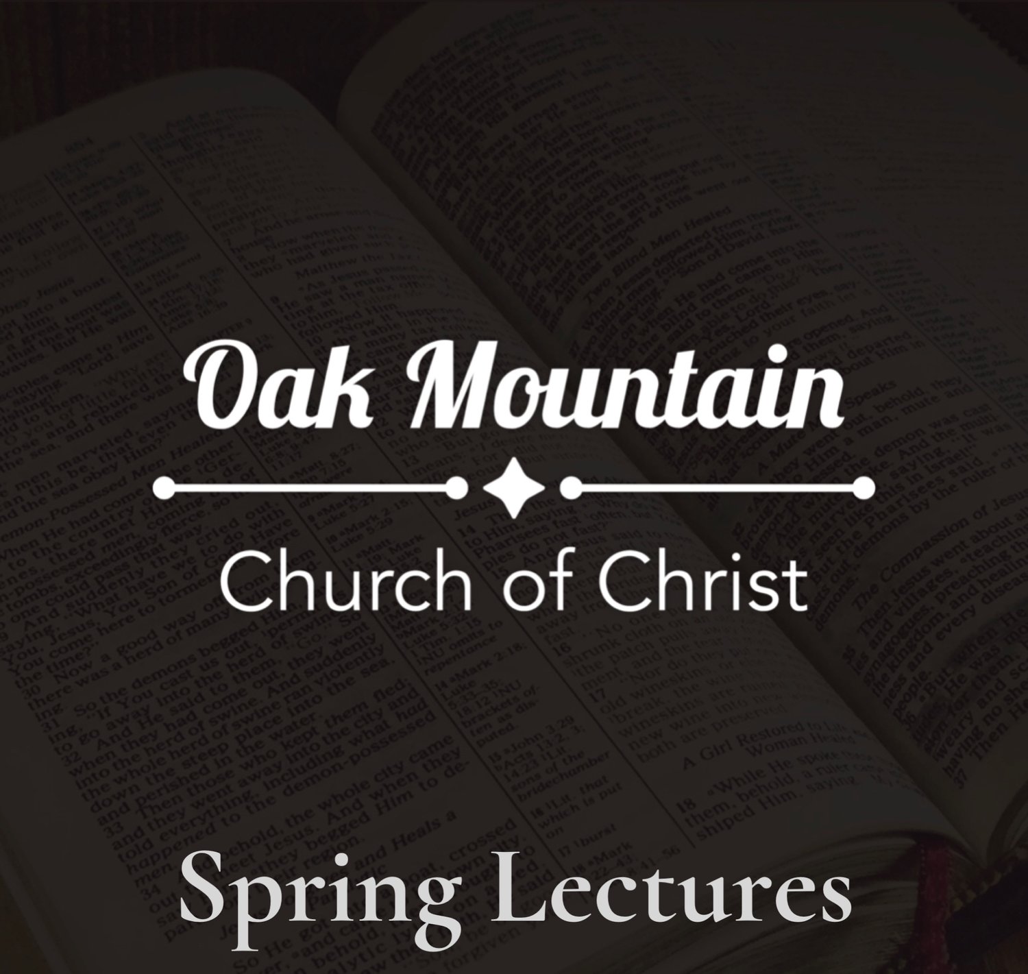 Oak Mountain Church Spring Lectures