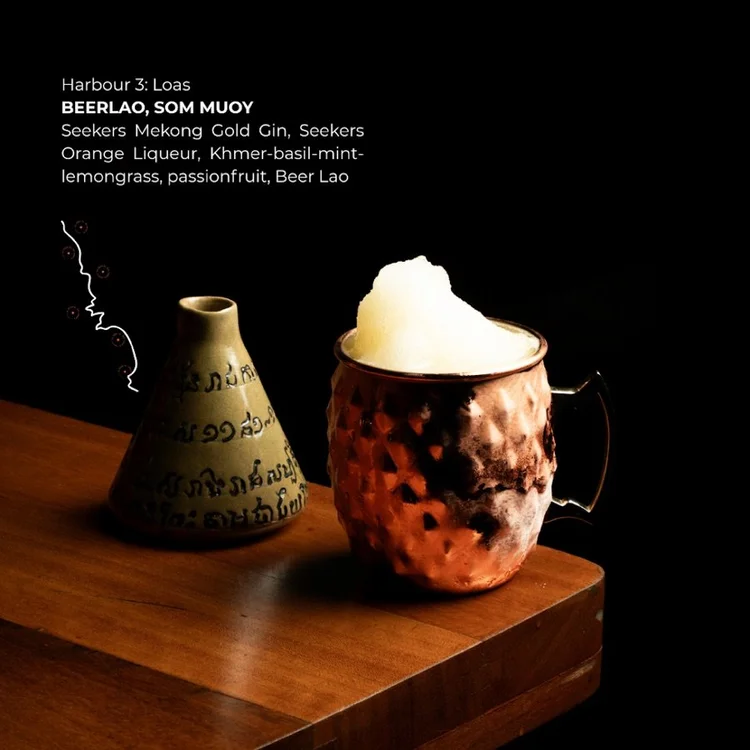 Harbour 3: Laos — Beerlao, Som Muoy. Seekers Mekong Gold Gin, Seekers Orange Liqueur, Khmer basil, mint, lemongrass, passionfruit, Beer Lao.