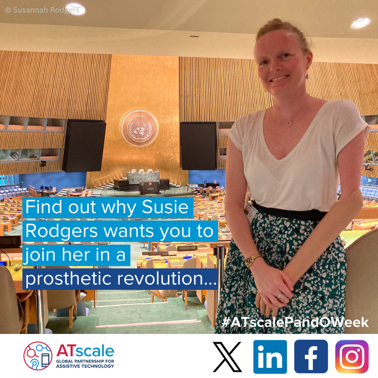 A woman, Susannah Rodgers, is smiling and standing in an empty UN conference room. She has a prosthetic arm. The text, on a blue background, says “Find out why Susie Rodgers wants you to join her in a prosthetic revolution…” 