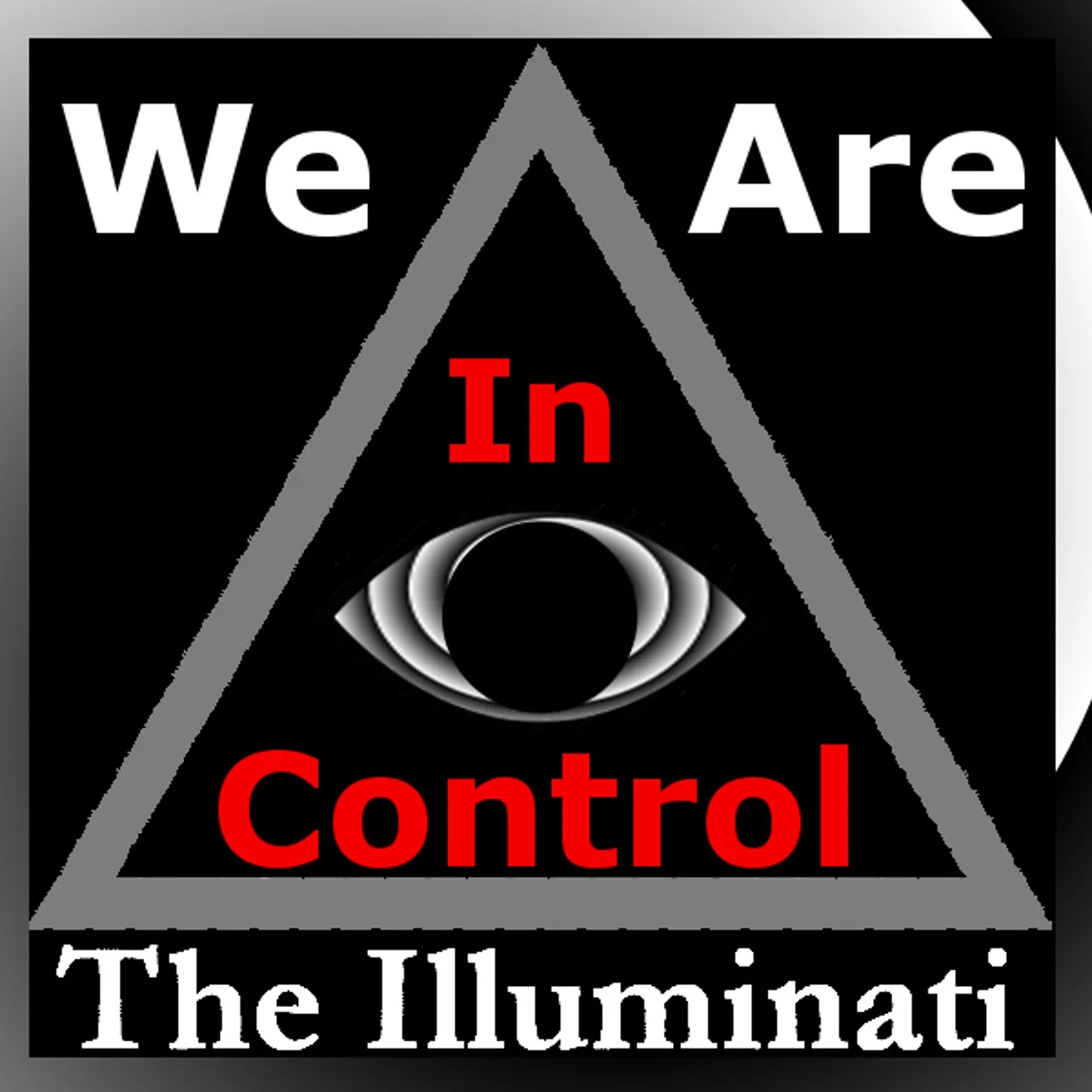 The Illuminati The Illuminati