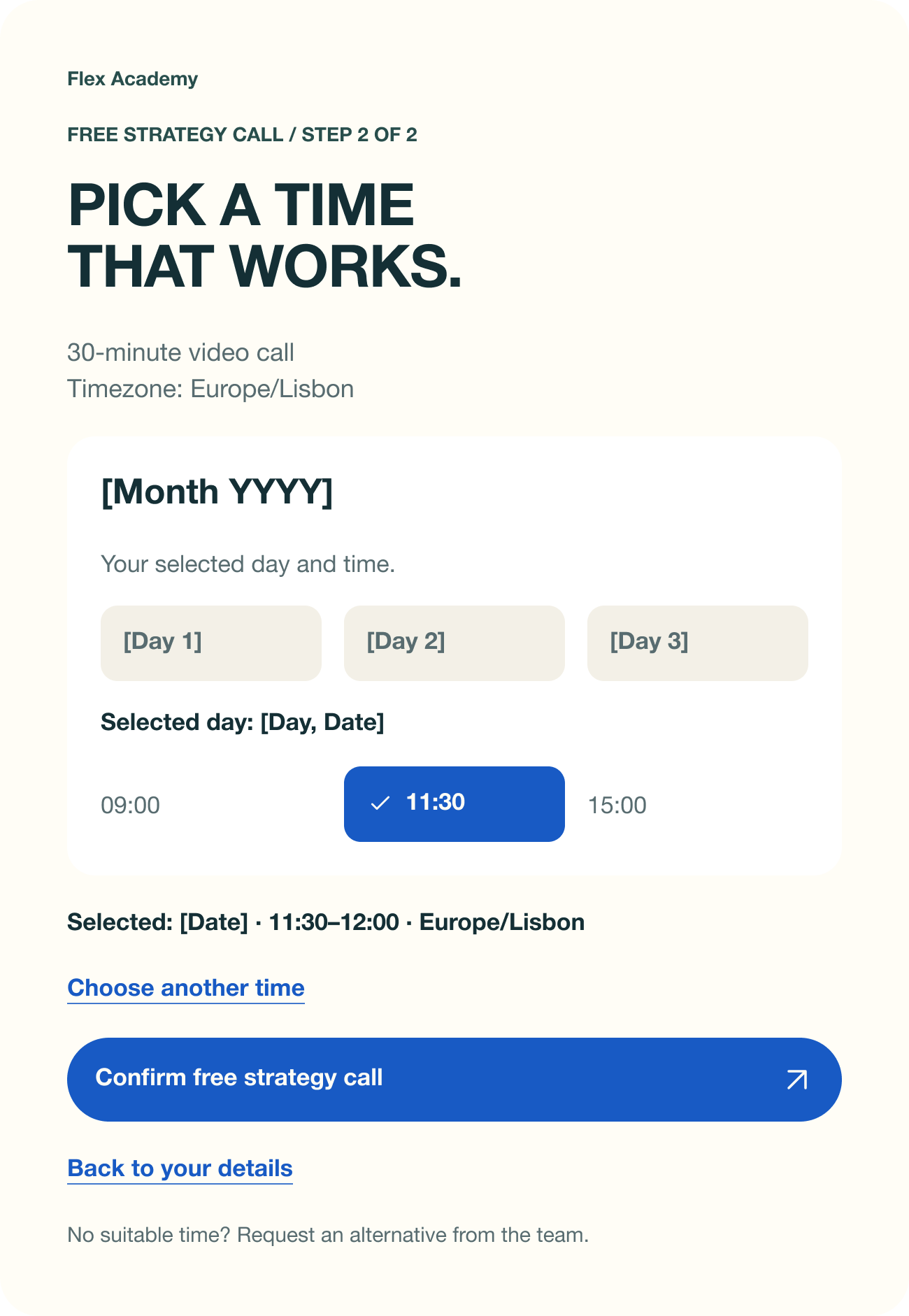 Scale strategy call selected time