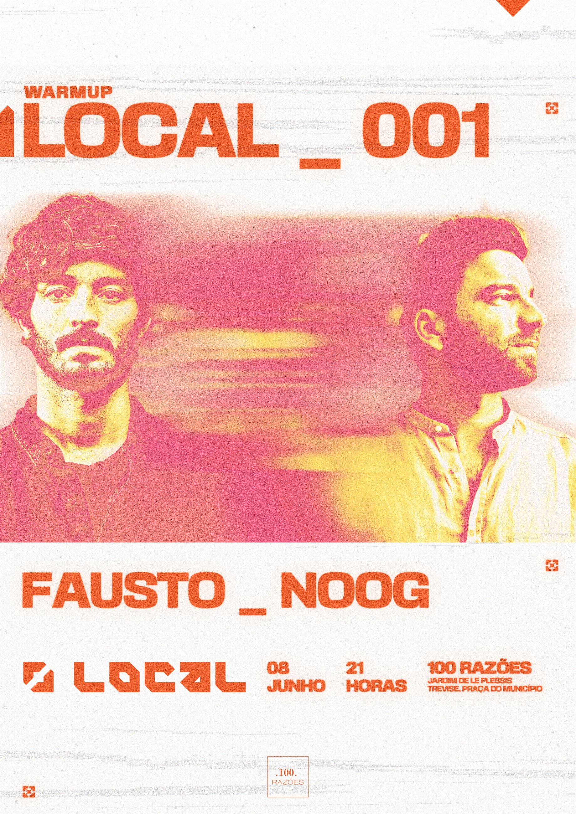 LOCAL 001 warm-up poster featuring Fausto and Noog