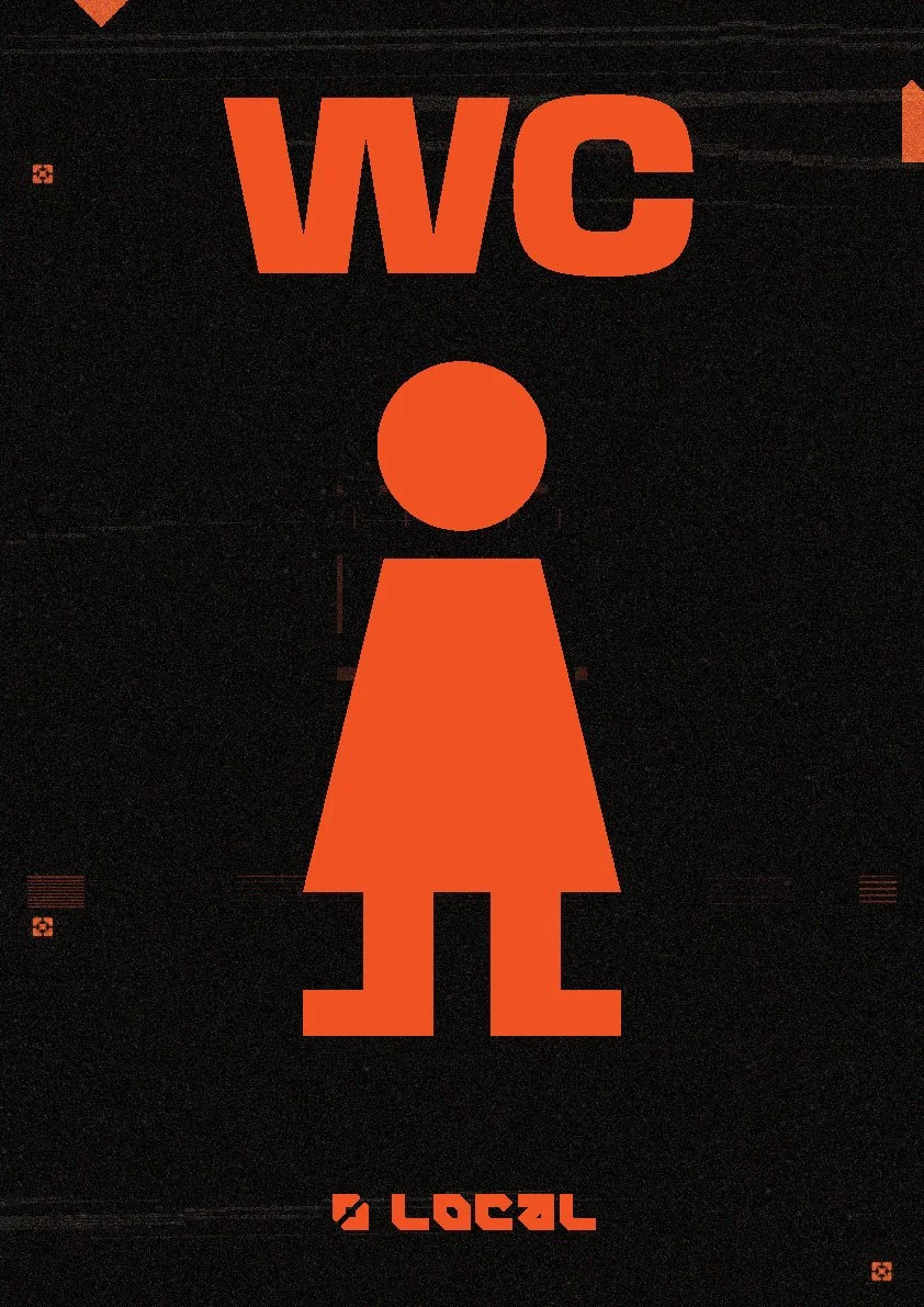 LOCAL branded WC sign