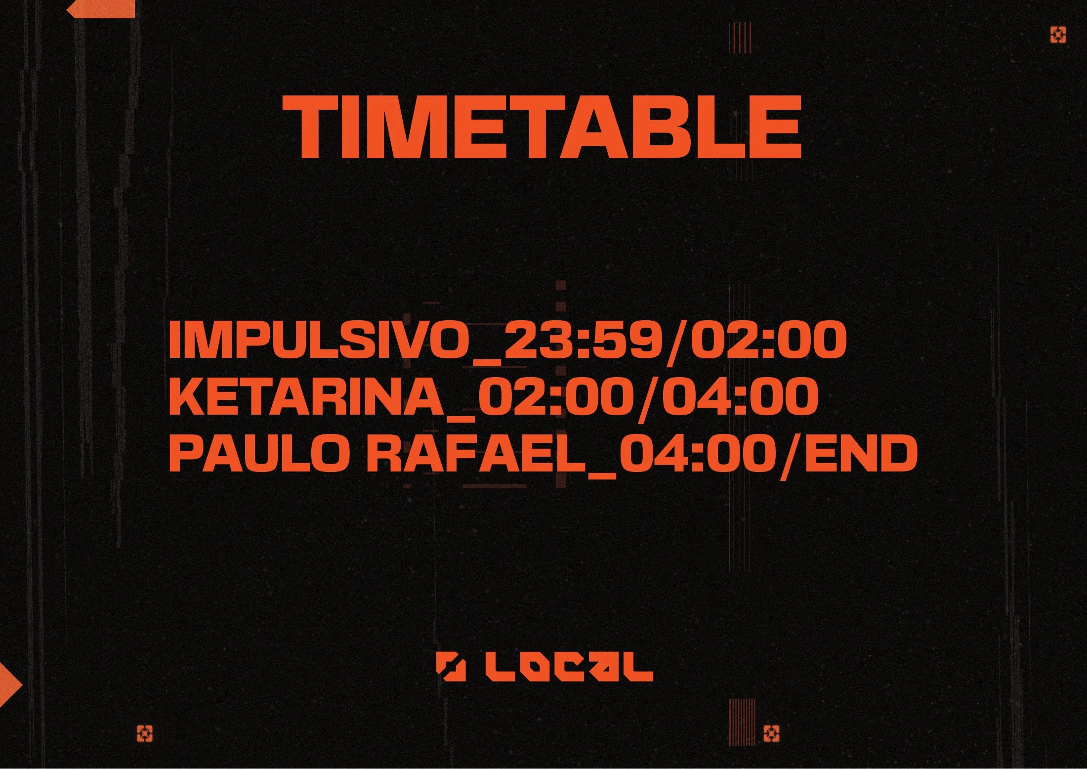 LOCAL 001 artist timetable