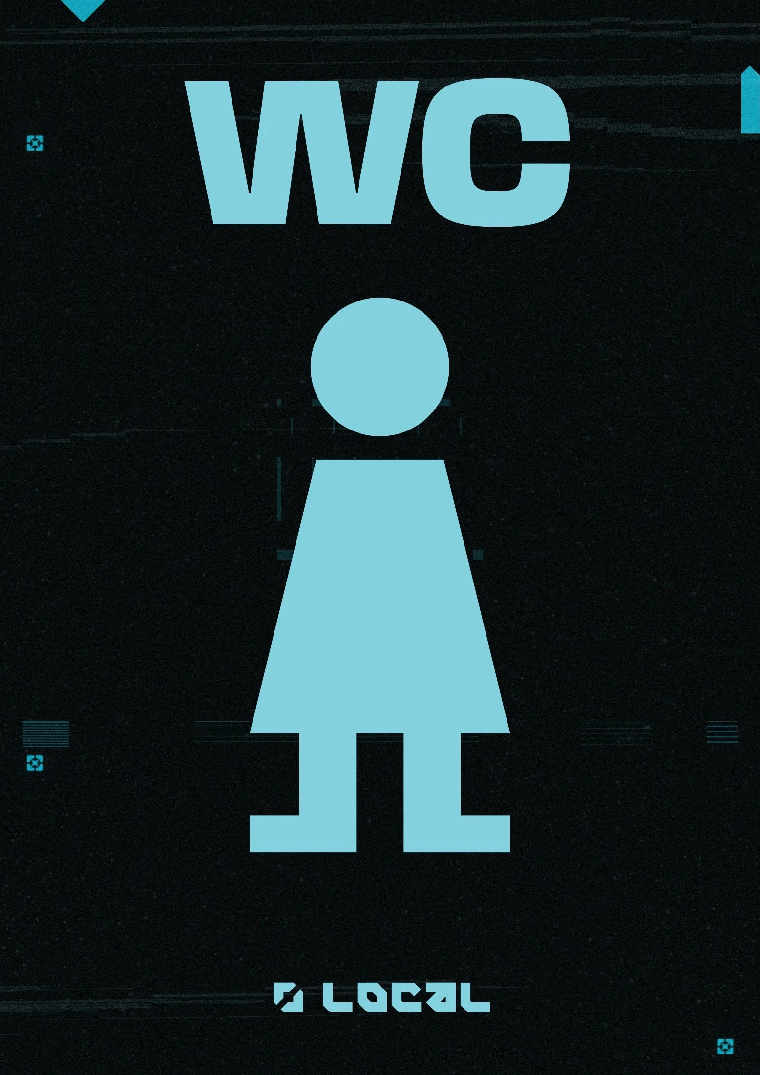 LOCAL No.2 turquoise facilities sign