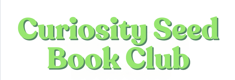 Curiosity Seed Book Club